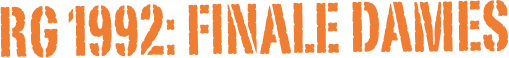 RG 1992: FINALE dames