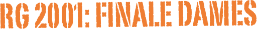 RG 2001: FINALE dames